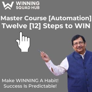Master Course [Automation] - 12 Step To WIN!